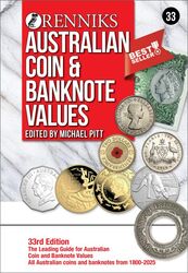 RENNICKS AUSTRALIAN COIN + BANKNOTES VALUES 33RD EDITION