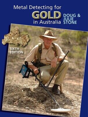 DOUG STONE GOLD METAL DETECTING FOR GOLD IN AUSTRALIA BOOK